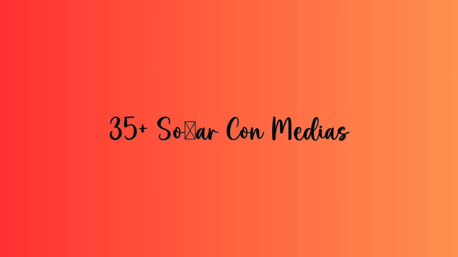 35+ Soñar Con Medias