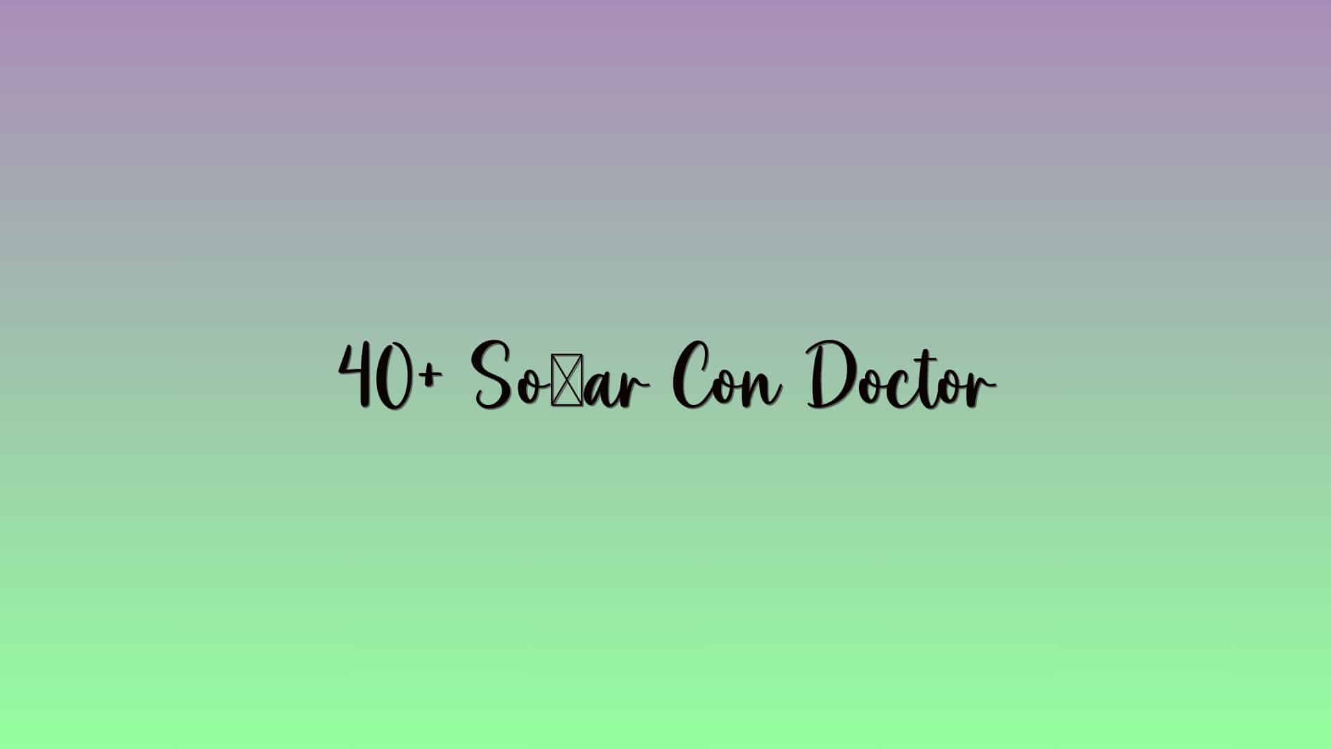 40+ Soñar Con Doctor